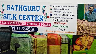 old silk saree buyers in Chennai  Sathguru silk center  Anna Nagar  pondy bazaar  sowcarpet [upl. by Aneez]