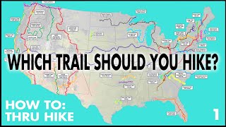 Which Trail Should You Hike  How To Thru Hike ep1 [upl. by Amzaj]