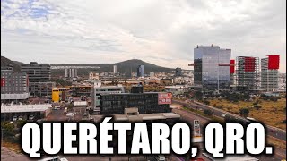 Santiago de Querétaro 2023  Una Ciudad Con Gran Futuro [upl. by Ttirb]