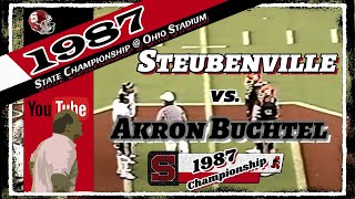 1987 🏈 Steubenville Big Red vs Akron Buchtel Griffins  D2 State Championship [upl. by Aniraz]