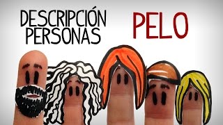 Descrivere le persone en spagnolo tipi di capelli [upl. by Amieva916]