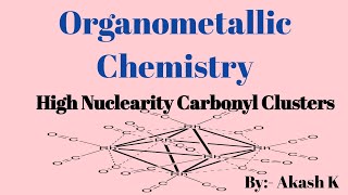 Organometallic Chemistry  Metal Clusters organometallicchemistry inorganicchemistry [upl. by Dewhurst]