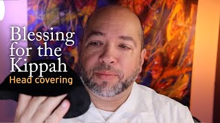 Hebrew Blessing for the Kippah  Jesus Expression [upl. by Diarmit]