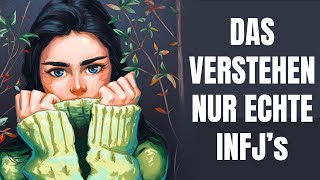 8 einzigartige Kämpfe die nur echte INFJs verstehen werden einer der seltensten Persönlichkeiten [upl. by Irisa338]