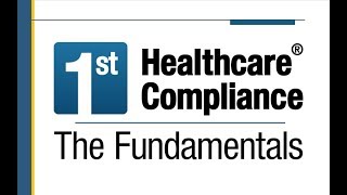 The Fundamentals A New Training Tool for Healthcare Compliance [upl. by Valle115]