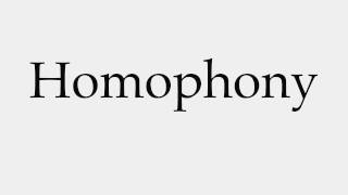 How to Pronounce Homophony [upl. by Eentrok]