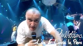 Phil Collins  Live And Loose In Paris [upl. by Nirrad]