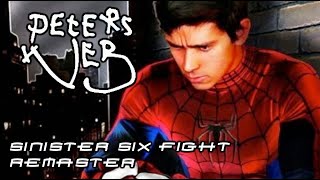 Peters Web Sinister Six Fight Remastered Peters Web 10 Year Anniversary [upl. by Charles]