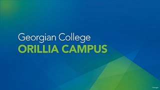 Georgian College  Orillia Campus tour [upl. by Schramke]