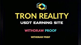 TronScanNetwork2024  New Usdt Earning Site  Usdt Mining Site 2024  Withdraw proof [upl. by Acimak]