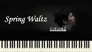 ♪ Yiruma Spring Waltz  Piano Tutorial [upl. by Ardnued]