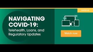 Navigating COVID 19  Telehealth Loans and Regulatory Updates  WebPT Webinar [upl. by Gora]