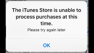 The iTunes Store Is Unable To Process Purchases At This Time [upl. by Vories]