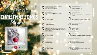 Acoustic Christmas Songs Playlist [upl. by Artemisa662]