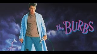 The Burbs  Movie Review [upl. by Arv]