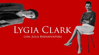 Ligya Clark por Julia Buenaventura [upl. by Leuqcar573]