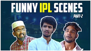 Funny IPL Scenes Part  2  Warangal Diaries Comedy [upl. by Ennayehc587]