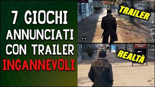 7 VIDEOGIOCHI che ci hanno INGANNATI con trailer FINTI [upl. by Doone357]