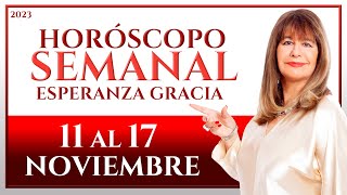 HORÓSCOPO DEL 11 AL 17 DE NOVIEMBRE 2023  ESPERANZA GRACIA [upl. by Chiaki]