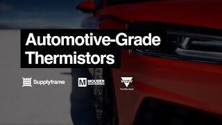 AutomotiveGrade Thermistors [upl. by Coralyn101]