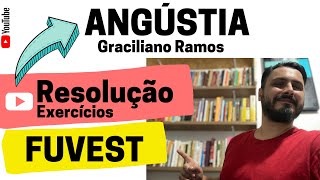 ANGÚSTIA  Graciliano Ramos  RESOLUÇÃO DE QUESTÕES FUVEST [upl. by Cilla]