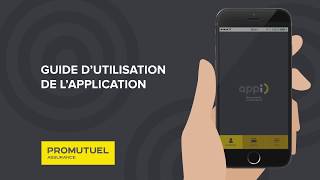 Tutoriel Appi  Vidéo complète  Promutuel Assurance [upl. by Anidene853]