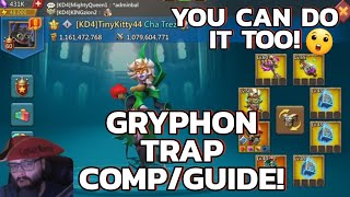 GRYPHON TRAP GUIDE amp AND TIPS COMP REVEAL  Lords Mobile [upl. by Skvorak218]