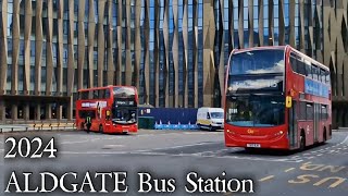 ALDGATE Bus Station 2024 [upl. by Aicila840]