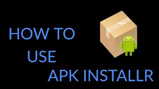 HoW To UsEapk installer [upl. by Yhtir]