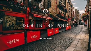 3 Days in Dublin Ireland The Perfect Dublin Itinerary [upl. by Halda413]