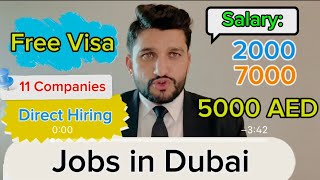 Job Hiring In Dubai  Salary 1000 to 7000 AED  Jobs In Dubai  11 Different Companies are Hiring [upl. by Reimer]