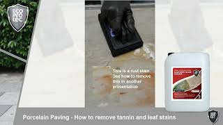 ECOPROTEC  Removing tannin and leaf stains from Porcelain Paving [upl. by Smalley]