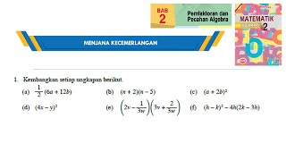 KSSM Matematik Tingkatan 2 Bab 2 pemfaktoran dan pecahan algebra menjana kecemerlangan no1 buku teks [upl. by Rivalee]