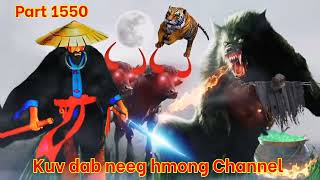 Dab Neeg Hmong The Legend Hmong Warrior  Part 1550  08102024 [upl. by Joellyn]