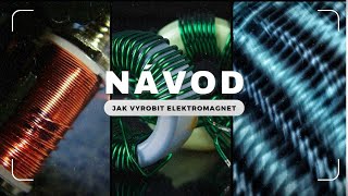 Návod Jak vyrobit elektromagnet [upl. by Ytsirc506]