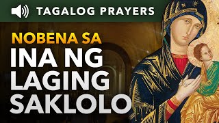 Panalangin at Nobena sa Ina ng Laging Saklolo • Tagalog Novena to Our Mother of Perpetual Help [upl. by Anaeirb]