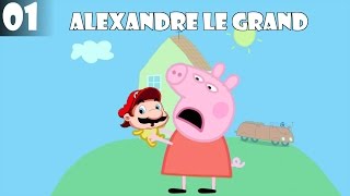 YTP PeppAÏE Pig Episode 1  Alexandre le Grand [upl. by Eudoca544]