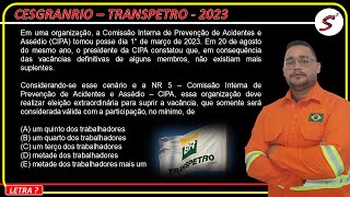 Questão da NR 05  Cesgranrio  Transpetro 2023 [upl. by Gnilrits]