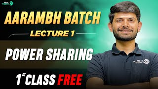 AARAMBH BATCH Social Science  1st Class FREE  Power Sharing Lecture 1  Class 10th [upl. by Ulyram]