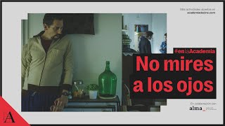 No mires a los ojos en la Academia [upl. by Oir]