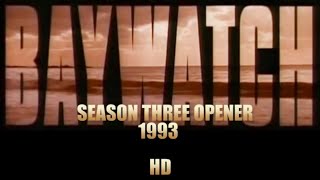 Baywatch TV Series Season 3 Opening and End Credits 1993 HD [upl. by Drusus]