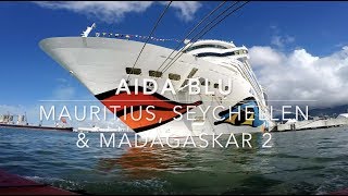 AIDA Blu Mauritius Seychellen amp Madagaskar 2 [upl. by Otcefrep]