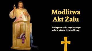 Modlitwa Akt Żalu [upl. by Killoran]