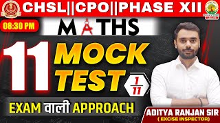 🔥Mock Test 01  SSC CHSLCPOPHASE XII 2024  11 Din 11 Mock Test  Maths By Aditya Ranjan Sir ssc [upl. by Eindys]