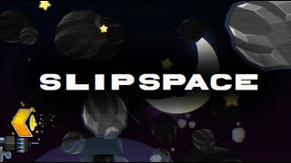 SlipSpace by Zthos [upl. by Aticnemrac]