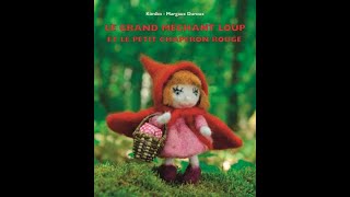 Je te lis lhistoire quotLe Grand Méchant Loup et le Petit Chaperon Rougequot amp Chanson [upl. by Ashlie]