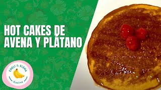 Hot Cakes de Avena y Plátano  Receta [upl. by Cynthia80]