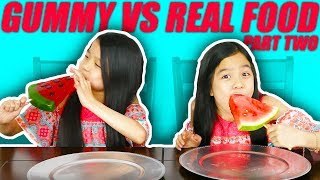 GUMMY FOOD VS REAL FOOD CHALLENGE PART 2 [upl. by Iggem]