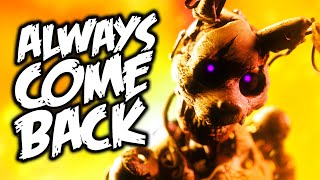 Five Nights At Freddys FNaF SB Song quotAlways Come Backquot NateWantsToBattle [upl. by Ennovy]