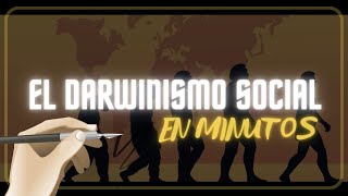 ¿QUE ES EL DARWINISMO SOCIAL TEORIA DARWIN en minutos [upl. by Essirahs277]